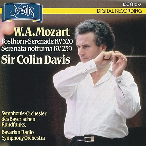 Mozart: Posthorn Serenade & Serenata Notturna