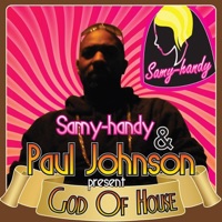 God of House - EP - Samy Handy & Paul Johnson
