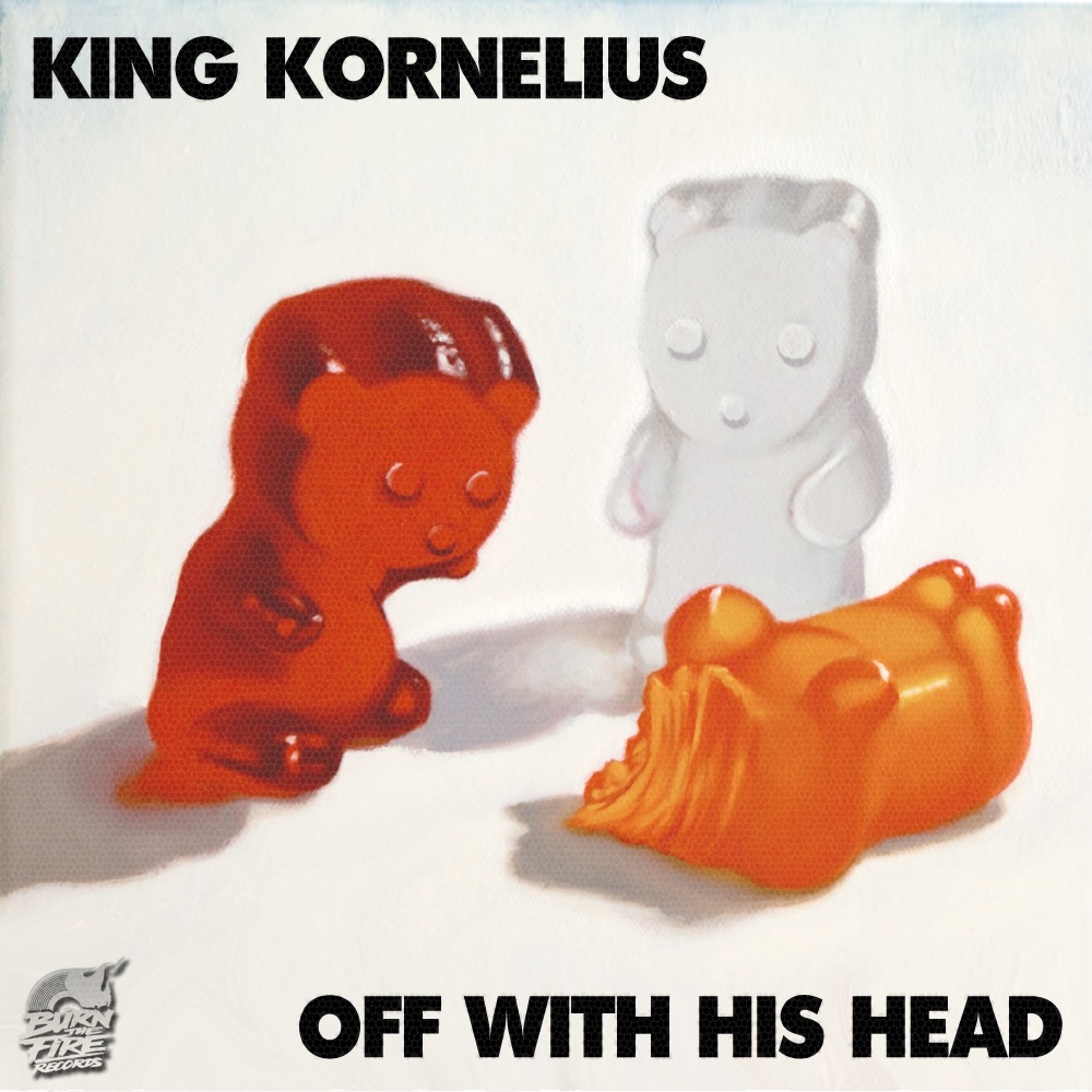 Обложка альбома «Off With His Head - Single» — King Kornelius