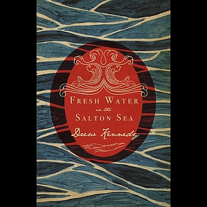 Fresh Water In the Salton Sea (Unabridged)