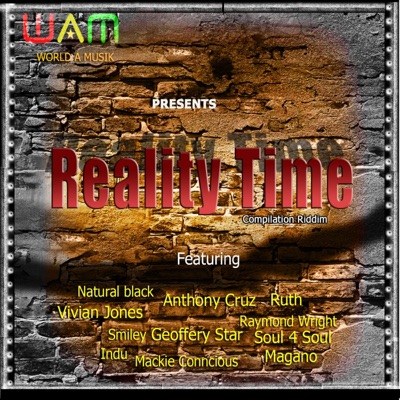 Reality Time Compilation Riddim