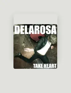 Listen to Delarosa, watch music videos, read bio, see tour dates & more!