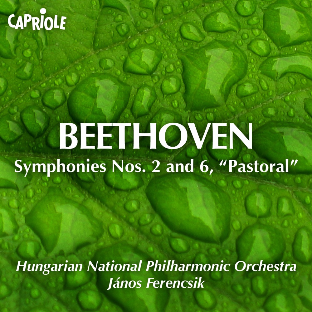 Обложка альбома «Beethoven, L. Van: Symphonies Nos. 2 and 6, "Pastorale"» — Hungarian National Philharmonic & Janos Ferencsik