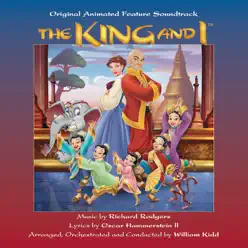 The King and I (Original Animated Feature Soundtrack) - Richard Rodgers