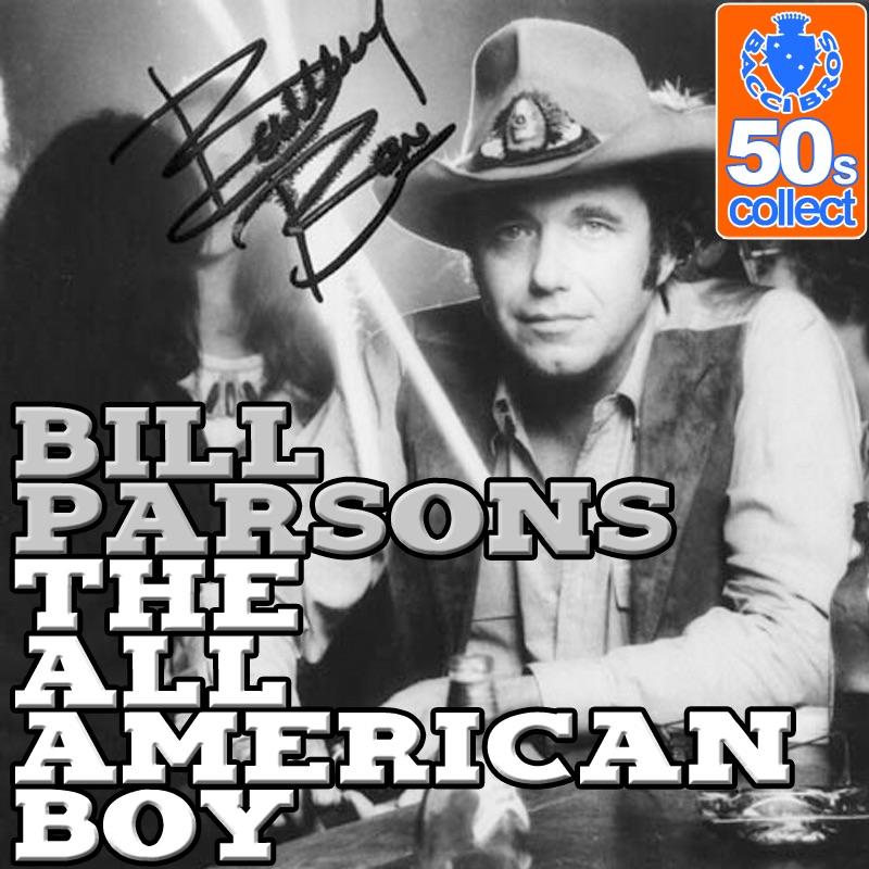 Обложка альбома «The All American Boy (Remastered)» — Bill Parsons