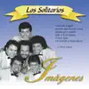 Los Solitarios - He Venido a Despedirme