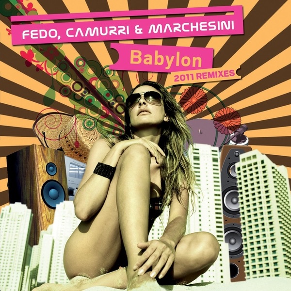 Babylon [2011 Remixes]
