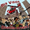Dub Vision - Trod On (feat. Don Carlos)