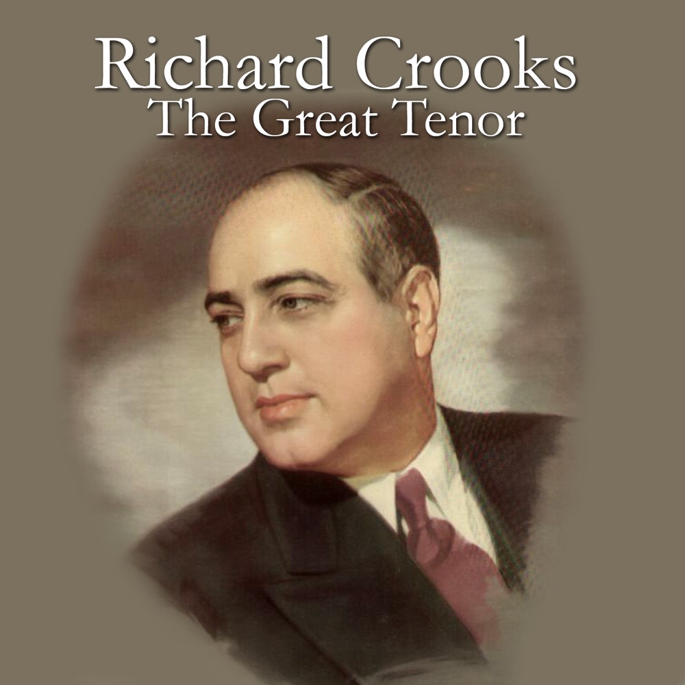 Обложка альбома «The Great Tenor» — Richard Crooks