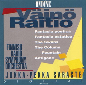 Raitio: Fantasia Poetica, Fantasia Estatica, The Swans, The Column Fountain & Antigone