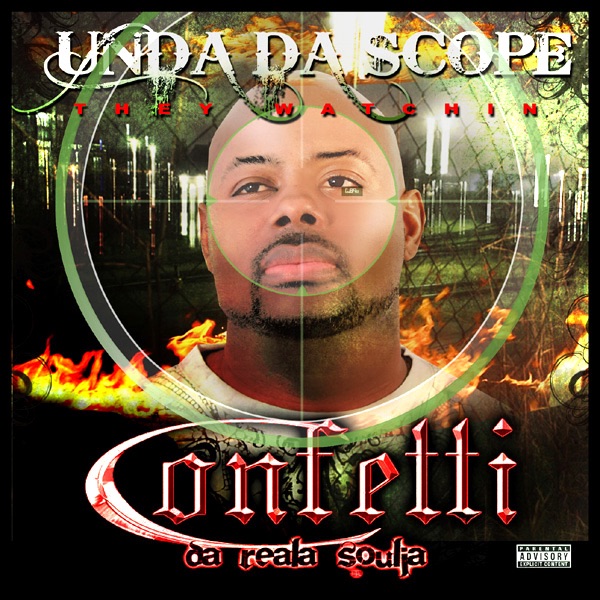 Обложка альбома «Unda da Scope - Single» — Confetti Da Reala Soulja