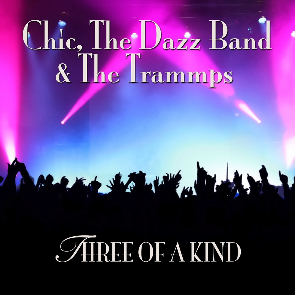 Обложка альбома «Three of a Kind» — Chic, Dazz Band & The Trammps
