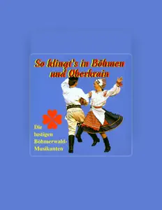 Escucha a Die lustigen Böhmerwaldmusikanten, mira videos musicales, lee su biografía, consulta las fechas de las gira y más.