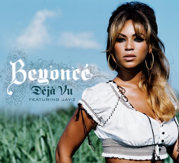 Déjà Vu (feat. Jay-Z) - Single - Beyoncé