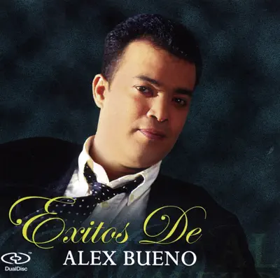 Listen to Exitos de Alex Bueno by Alex Bueno