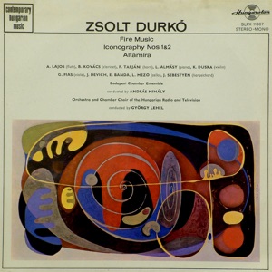 Fire Music/Iconography Nos 1&2/Altamira (Hungaroton Classics)