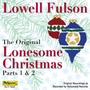 The Original Lonesome Christmas Parts 1 & 2 (Original Hollywood Recordings) - Single