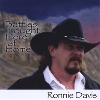 Battles Fought Here At Home - Ronnie Davis