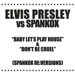 Baby Let's Play House - EP - Elvis Presley