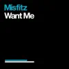 Misfitz - Want Me (The Diogenes Club Remix)