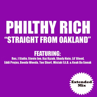 Straight from Oakland (Extended Version) [feat. Stevie Joe, Kaz Kyzah, Shady Nate, Beeda Weeda, J. Stalin, Eddi Projex, Keak da Sneak, Mistah F.A.B., Too $hort, Lil Blood & I Ros] - Single