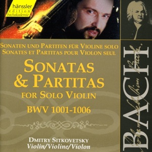 Bach, J.S.: Sonatas and Partitas for Solo Violin, Bwv 1001-1006