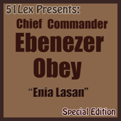 51 Lex Presents: Enia Lasan