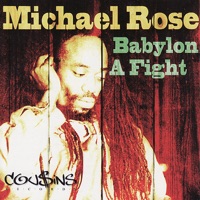 Babylon a Fight - Michael Rose
