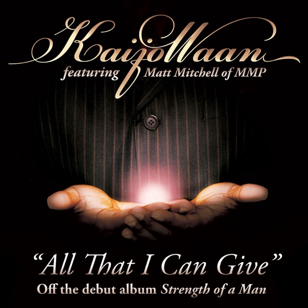All That I Can Give - Single (feat. Matt Mitchell)