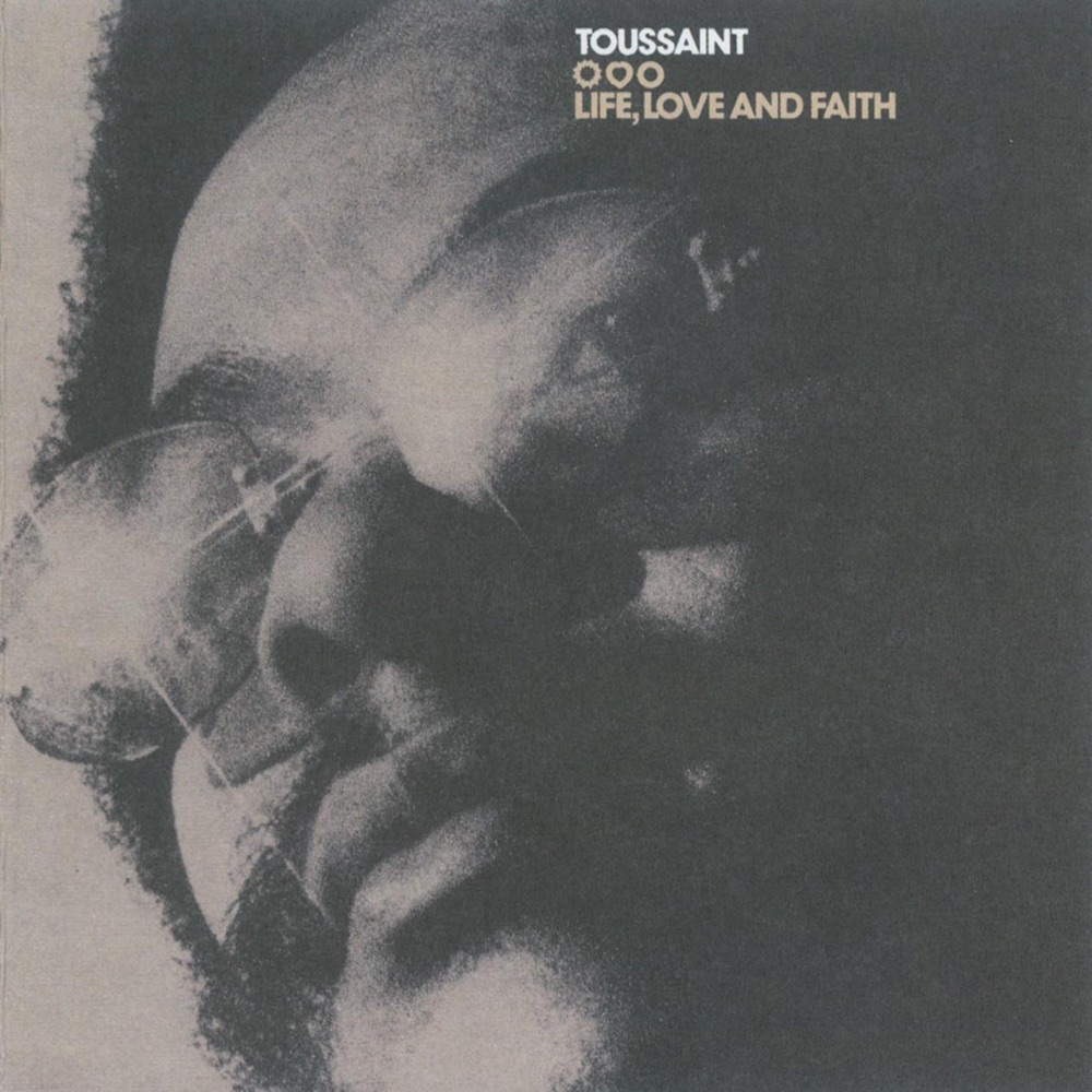 Обложка альбома «Life, Love and Faith» — Allen Toussaint
