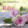 Rilke in love - Rainer Maria Rilke