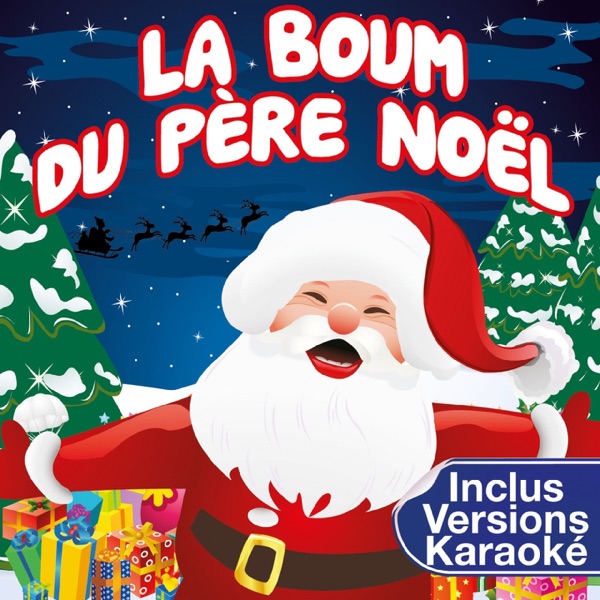 La Boum du Père Noël (Medley - Inclus les versions Karaoké) artwork