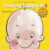 Cover art for Lovely Baby CD, Vol. 3 by Raimond Lap