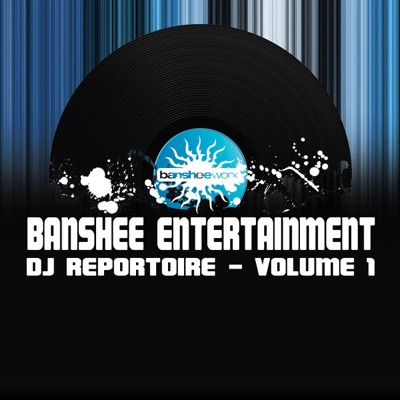 Banshee Entertainment (DJ Repertoire 1), Vol. 1