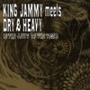 King Jammy Meets Dry & Heavy: In the Jaws of the Tiger