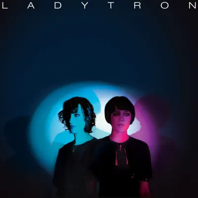 Best of 00-10 (Deluxe Edition) - Ladytron