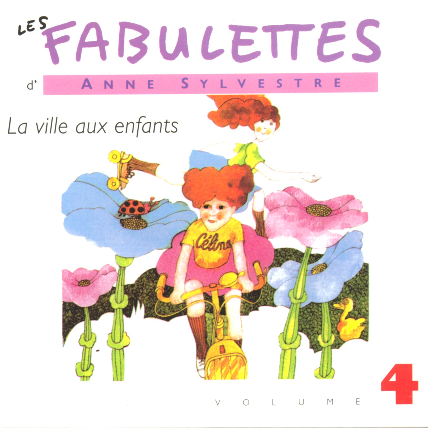 Les fabulettes, vol. 4 : La ville aux enfants