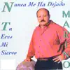 Marino - Nunca Me Ha Dejado