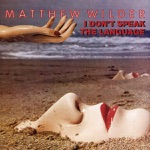 Matthew Wilder - The Kid's American