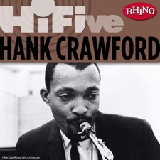 Hank Crawford - Please Send Me Someone to Love