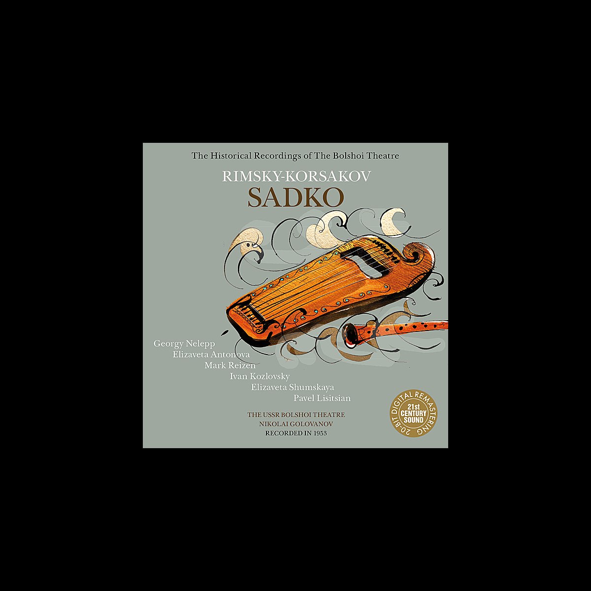 ‎RimskyKorsakov Sadko Album by Bolshoi Theatre, Nikolai Golovanov & Nelepp Apple Music