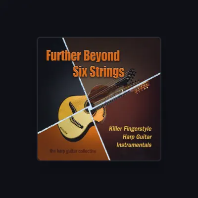 Listen to The Harp Guitar Collective, watch music videos, read bio, see tour dates & more!
