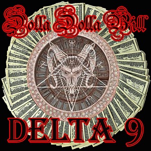 Dolla Dolla Bill (feat. THC420 & J.T. Swift) - Single