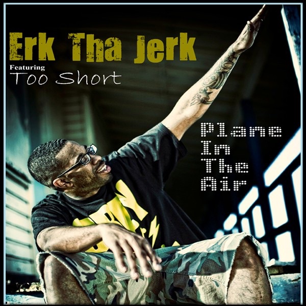 Plane In the Air (feat. Too Short)