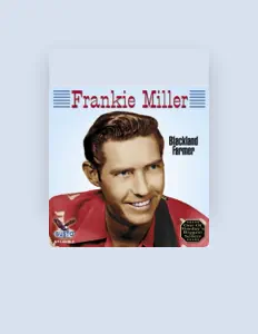 Frankie Miller सुनें, म्यूज़िक वीडियो देखें, बायो पढ़ें, दौरे की तारीखें और बहुत कुछ देखें!