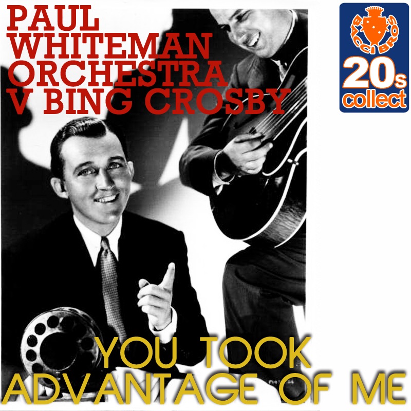 You Took Advantage of Me (Remastered) - Single
