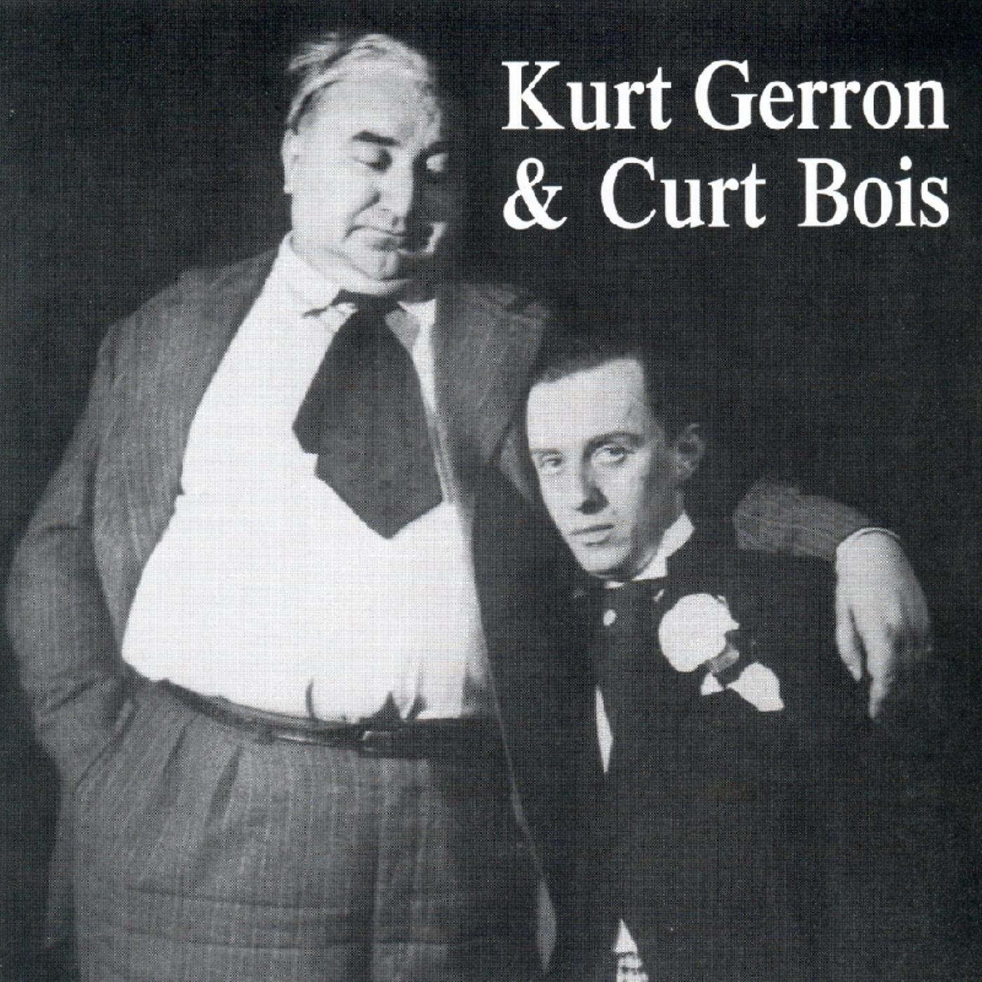 Kurt Gerron & Curt Bois by Curt Bois & Kurt Gerron album cover