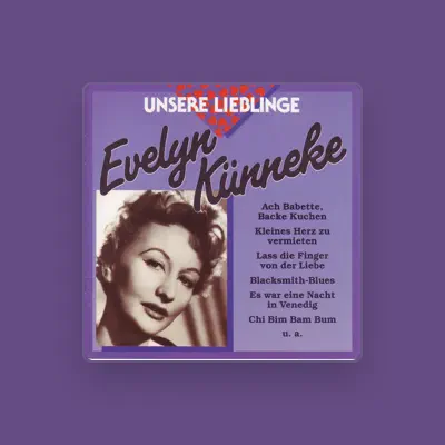Listen to Evelyn Künneke, watch music videos, read bio, see tour dates & more!