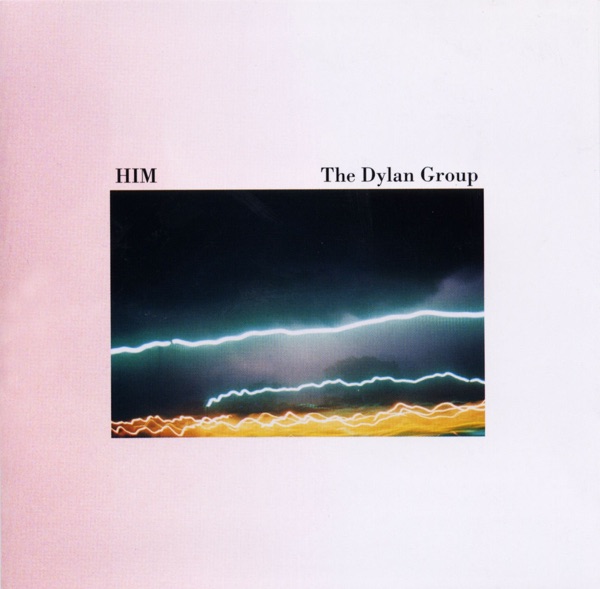 HiM & The Dylan Group — The Dylan Group & HIM