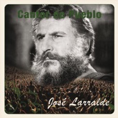 Cantor de Pueblo: Jose Larralde artwork